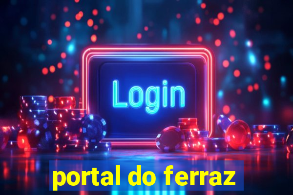 portal do ferraz